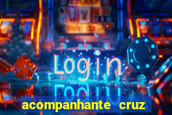 acompanhante cruz das almas